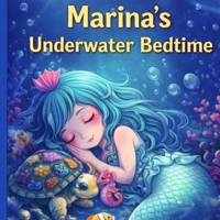 Marina's Underwater Bedtime 1997878038 Book Cover