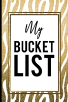 My Bucket List: Gold Zebra Skin On White Background Classic Gift 1692879839 Book Cover