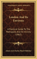 London and its Environs 1120319927 Book Cover