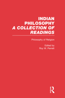 Philosophy of Religion: Indian Philosophy 1135703361 Book Cover