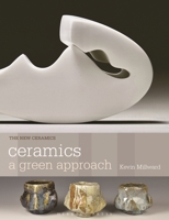 Ceramics: A Green Approach 1789941946 Book Cover