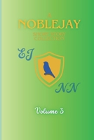 A NobleJay Short Story Collection: Volume 3 1068332190 Book Cover