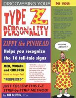 Zippy: Type "Z" Personality (Zippy (Graphic Novels)) 1560976985 Book Cover