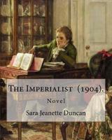 The Imperialist 0771099789 Book Cover