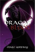 Dragon Blood 1425973418 Book Cover