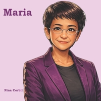 Maria: The Power of Words (Figures of Our Time) B0GSLWP53B Book Cover