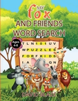 My Fox and Friends Word Search B0882JH72Z Book Cover