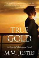 True Gold 1492363596 Book Cover