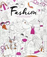 Fashion: A Coloring Book of Designer Looks and Accessories 0544986628 Book Cover