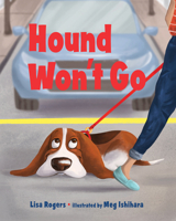 Hound Won't Go 0807534080 Book Cover