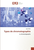 Types de chromatographie: La chromatographie 613955103X Book Cover