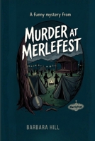 Murder At Merlefest B0H8KJ2M8L Book Cover