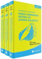 The Seventeenth Marcel Grossmann Meeting: On Recent Developments in Theoretical and Experimental General Relativity, Astrophysics, and Relativistic Field Theories (In 3 Volumes) 9819839912 Book Cover