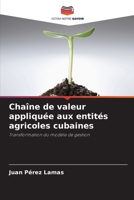 Cha�ne de valeur appliqu�e aux entit�s agricoles cubaines 6205803682 Book Cover