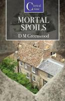 Mortal Spoils 1906288844 Book Cover