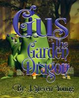 Gus the Garden Dragon 1943924163 Book Cover