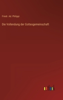 Kirchliche Glaubenslehre, Bd. 6: Die Vollendung der Gottesgemeinschaft 3846028886 Book Cover