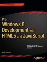 Pro Windows 8 Development with Html5 and JavaScript 1430244011 Book Cover