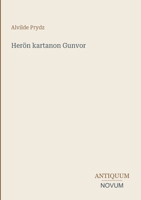Herön kartanon Gunvor (Finnish Edition) 3387427506 Book Cover