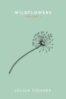 Wildflowers: Volume 1 B08DSNCSF3 Book Cover
