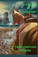 Evolution of Pollution, Fourth Revision 1720647534 Book Cover