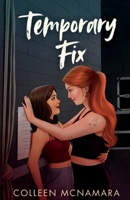 Temporary Fix (Love on the Setlist) B0H8XW8N96 Book Cover