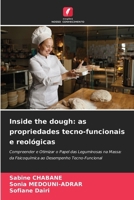 Inside the dough: as propriedades tecno-funcionais e reológicas (Portuguese Edition) 6209628443 Book Cover