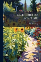 Calendrier Du RosiÃ(c)riste (French Edition) 102391638X Book Cover
