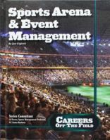 Sports Arena & Event Management 1422232662 Book Cover