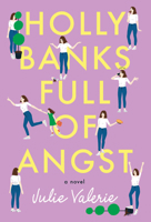 Holly Banks Full of Angst 1542014069 Book Cover