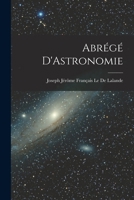 Abr�g� D'astronomie 1016486758 Book Cover