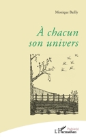 A chacun son univers (Poésie(s)) (French Edition) 2343206899 Book Cover