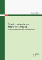 Schnittstellen in Der Notfallversorgung 3836674904 Book Cover