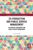 Co-Production and Public Service Management: Citizenship, Governance and Public Services Management 0367733803 Book Cover