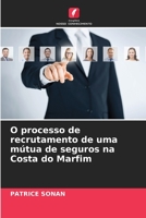 O processo de recrutamento de uma mútua de seguros na Costa do Marfim 6206069966 Book Cover