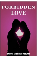 FORBIDDEN LOVE B0DP7L32W2 Book Cover