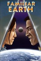 Familiar Earth 1537441159 Book Cover