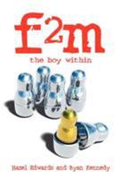 f2m:the boy within 1876462906 Book Cover