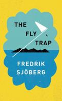The Fly Trap 1101872284 Book Cover