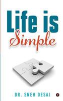 Life Is Simple 1945579587 Book Cover