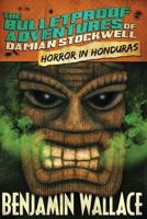 Horror in Honduras 1482024241 Book Cover