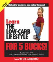 Learn the Low-Carb Lifestyle for 5 Bucks (Learn...for 5 Bucks) 0321303601 Book Cover