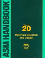 ASM Handbook Volume 20: Materials Selection and Design (Hardcover) 0871703866 Book Cover