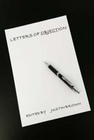 Letters of Objection: A Collection of Objective Letters 1541035828 Book Cover