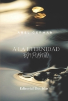 a la Eternidad En Punto B0C2S7VHY5 Book Cover