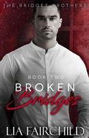 Broken Bridges B084DH892Q Book Cover