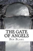 The Gate of Angels 1491074957 Book Cover