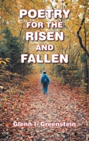 POETRY FOR the RISEN AND FALLEN B0GVMCTGX1 Book Cover
