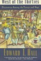 West of the Thirties: Discoveries Among the Navajo and Hopi 0385424213 Book Cover