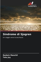 Sindrome di Sjogren (Italian Edition) 6207513460 Book Cover